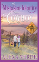 No Mistaken Identity for a Cowboy