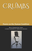 Crumbs: Poems on the Human Condition