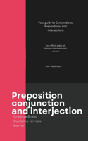 English basic Preposition Conjunction Interjection with vocabulary and sentences