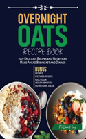 Overnight Oats Recipe Book