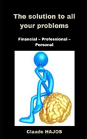 Solution to All Your Problems