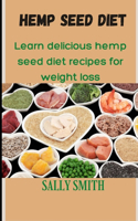Hemp Seed Diet