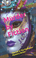 Murder by Fiction