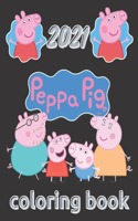 Peppa Pig Coloring Book: Peppa Pig Jumbo Coloring Book With Cool Images For All Ages