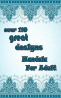 over 110 great designs mandala for adults