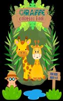 Giraffe Coloring Book for Kids Ages 4-8