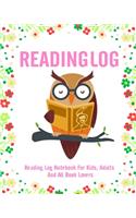 Reading Log Journal Notebook For Kids, Adults And All Book Lovers