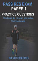 Pass RES Exam Paper 1 Practice Questions