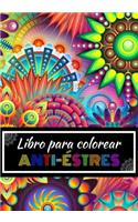 Libro Para Colorear Anti-Estrés