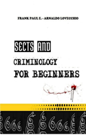Sects and criminology for beginners