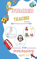 Number tracing book for preschoolers ages 3-5: Trace Numbers Practice Workbook for Kindergarten and Kids Ages 3-5 (Math Activity Book) 52 PAGES perfect size 8.5 × 11