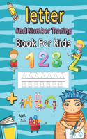 Letter and Number Tracing Book for Kids Ages 3-5