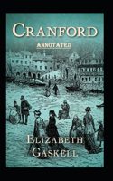 cranford by elizabeth cleghorn gaskell Annotated