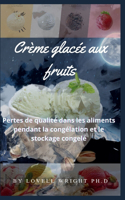 Crème glacée aux fruits