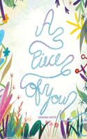 A Piece of You