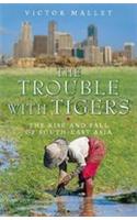 Trouble with Tigers
