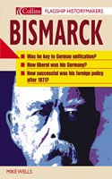 Flagship Historymakers â€“ Bismarck (Flagship Historymakers S.)