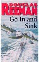 Go In and Sink!