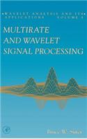 Multirate and Wavelet Signal Processing