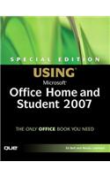 Special Edition Using Microsoft Office Home and Student 2007