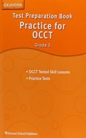 Harcourt School Publishers Storytown: Test Preparation Practice/Occt Student Edition Grade 3
