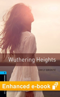 Oxford Bookworms Library Level 5: Wuthering Heights E-Book: Graded Readers for Secondary and Adult Learners