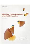 Clinical and Fieldwork Placement in the Health Profession