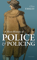 Short History of Police and Policing