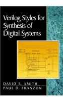 Verilog Styles for Synthesis of Digital Systems