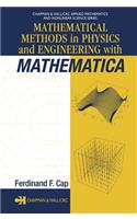 Mathematical Methods in Physics and Engineering with Mathematica