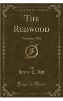 The Redwood, Vol. 18: November 1918 (Classic Reprint)