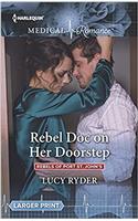 Rebel Doc on Her Doorstep