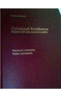 Criminal Evidence: Principles and Cases