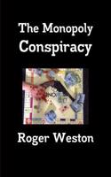 Monopoly Conspiracy