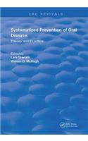 Systemized Prevention of Oral Disease