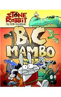 Stone Rabbit #1: BC Mambo