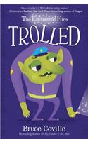 The Enchanted Files: Trolled: (3 The Enchanted Files)