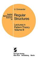 Regular Structures