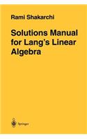 Solutions Manual for Lang's Linear Algebra