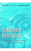 Somatoform Dissociation