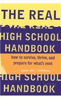 The Real High School Handbook