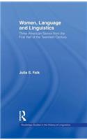 Women, Language and Linguistics