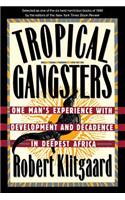 Tropical Gangsters