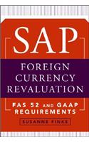 SAP Foreign Currency Revaluation: FAS 52 and GAAP Requirements