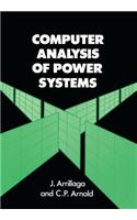 Computer Analysis of Power Systems