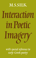 Interaction in Poetic Imagery