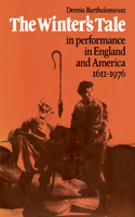 'The Winter's Tale' in Performance in England and America 1611–1976