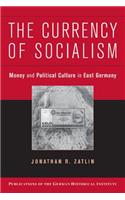 Currency of Socialism