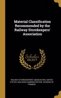 Material Classification Recommended by the Railway Storekeepers' Association