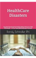HealthCare Disasters